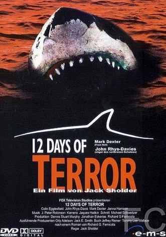 Смотреть онлайн 12 дней страха / 12 Days of Terror (2005)