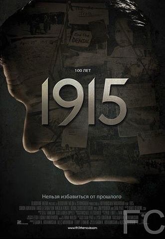 Смотреть онлайн 1915 / 1915 (2015)
