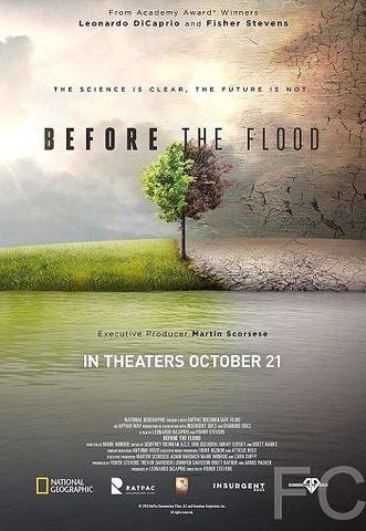 Смотреть онлайн Спасти планету / Before the Flood (2016)