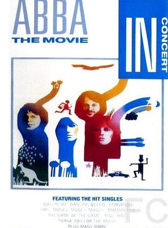 Смотреть онлайн АББА: Фильм / ABBA: The Movie (1977)