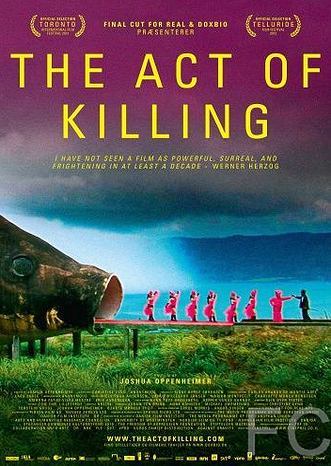 Смотреть онлайн Акт убийства / The Act of Killing (2012)