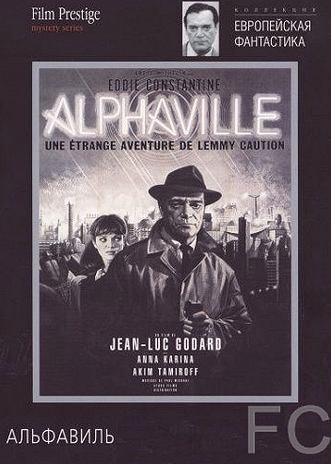 Смотреть онлайн Альфавиль / Alphaville, une trange aventure de Lemmy Caution 