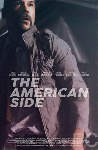 Смотреть онлайн Американская сторона / The American Side (2016)
