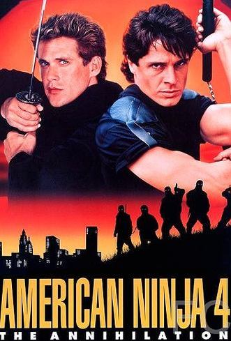 Смотреть онлайн Американский ниндзя 4: Полное уничтожение / American Ninja 4: The Annihilation (1990)