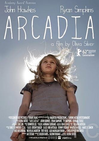 Смотреть онлайн Аркадия / Arcadia (2012)