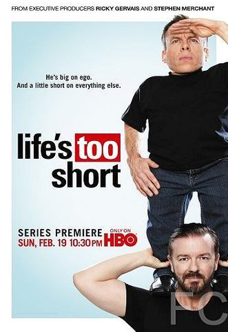 Смотреть онлайн Жизнь так коротка / Life's Too Short (2011)
