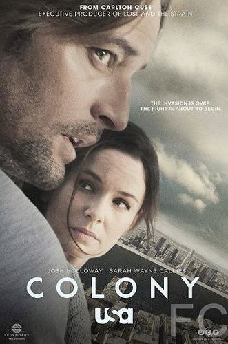 Смотреть онлайн Колония / Colony (2016)
