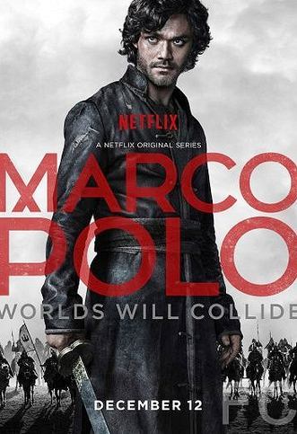 Марко Поло / Marco Polo (2014)