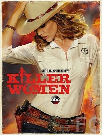 Опасные женщины / Killer Women (2014)