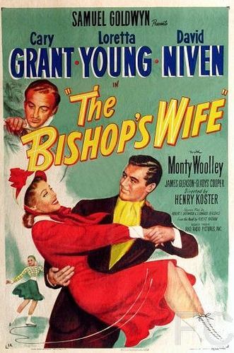 Жена епископа / The Bishop's Wife (1947)