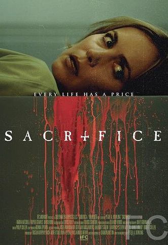 Смотреть онлайн Жертва / Sacrifice (2016)