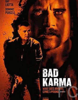 Смотреть онлайн Плохая карма / Bad Karma (2012)
