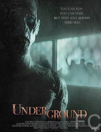 Смотреть онлайн Подземелье / Underground (2010)