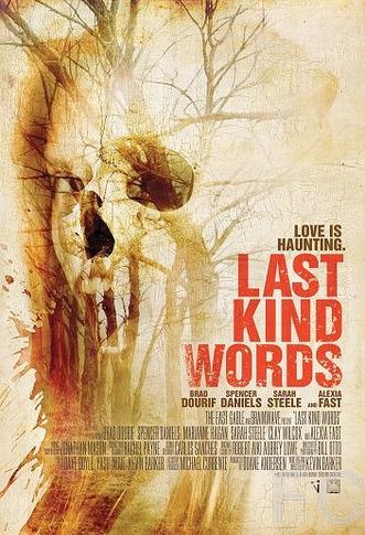Смотреть онлайн Последние добрые слова / Last Kind Words (2012)