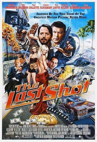 Смотреть онлайн Последний кадр / The Last Shot (2004)