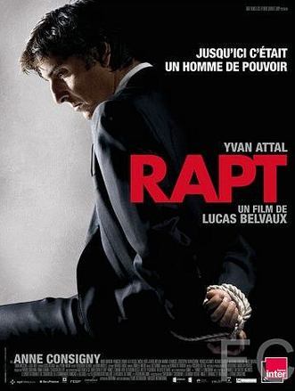 Смотреть онлайн Похищение / Rapt (2009)