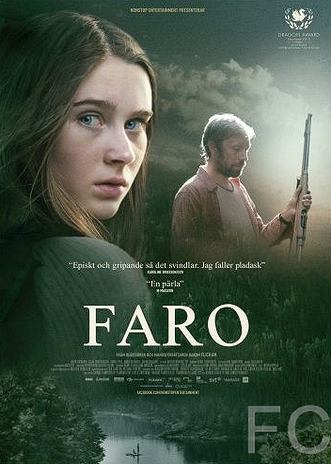 Смотреть онлайн Прибежище / Faro (2013)