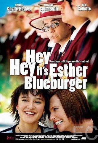 Смотреть онлайн Привет, это я / Hey Hey It's Esther Blueburger (2008)