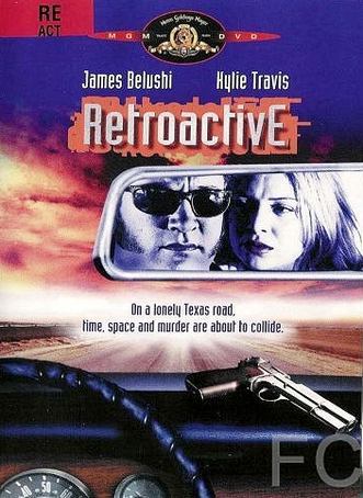 Смотреть онлайн Провал во времени / Retroactive (1997)