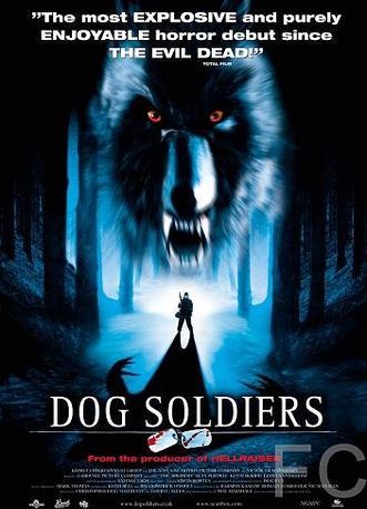 Смотреть онлайн Псы-воины / Dog Soldiers (2001)