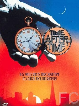 Смотреть онлайн Путешествие в машине времени / Time After Time (1979)