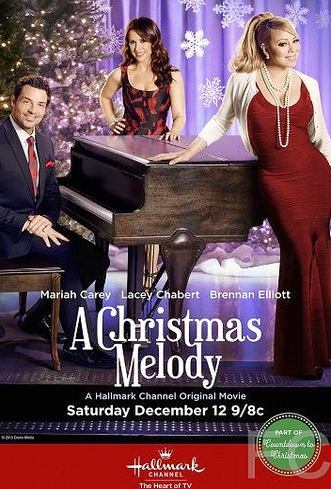 Смотреть онлайн Рождественская мелодия / A Christmas Melody (2015)