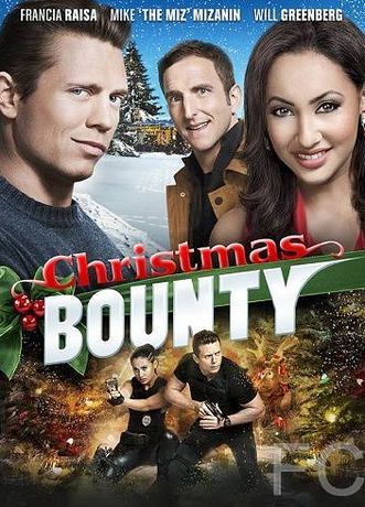 Смотреть онлайн Рождественский переполох / Christmas Bounty 