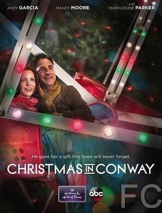 Смотреть онлайн Рождество в Конуэе / Christmas in Conway 