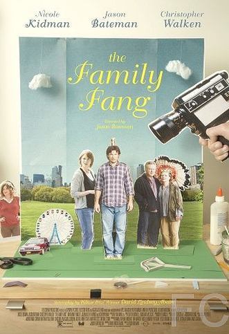 Смотреть онлайн Семейка Фэнг / The Family Fang 
