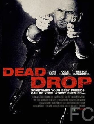 Смотреть онлайн Смертельное падение / Dead Drop (2013)