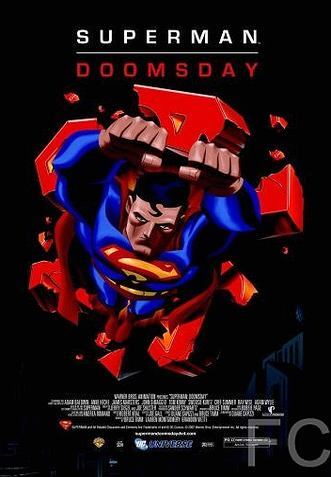 Смотреть онлайн Супермен: Судный день / Superman/Doomsday (2007)