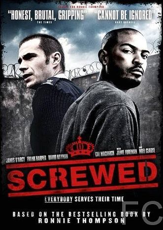 Смотреть Тюремщик / Screwed (2011) онлайн на русском - трейлер