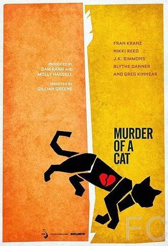 Смотреть онлайн Убийство кота / Murder of a Cat (2013)