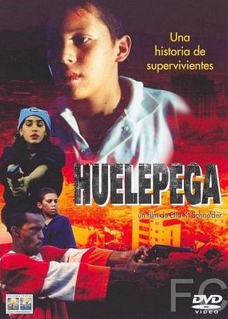 Смотреть онлайн Уэлепега – закон улицы / Huelepega: Ley de la calle 