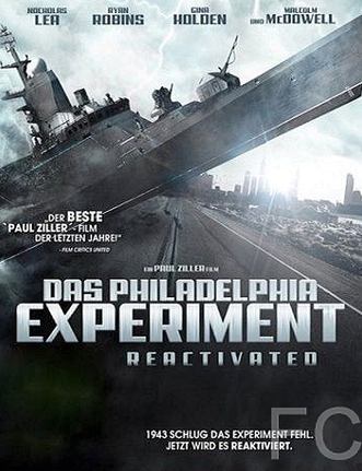 Филадельфийский эксперимент / The Philadelphia Experiment (2012)
