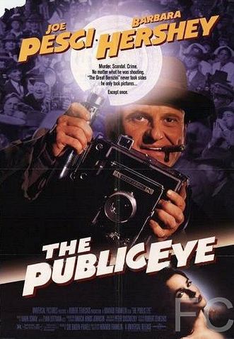 Смотреть онлайн Фотограф / The Public Eye (1992)