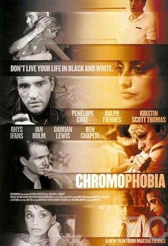 Смотреть онлайн Хромофобия / Chromophobia (2005)