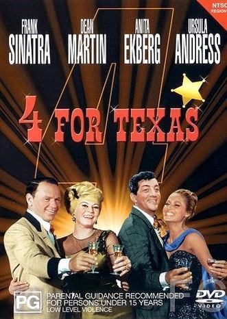 Смотреть онлайн Четверо из Техаса / 4 for Texas (1963)