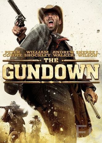 Смотреть Шальная пуля / The Gundown (2011) онлайн на русском - трейлер