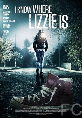 Я знаю, где Лиззи / I Know Where Lizzie Is (2016)