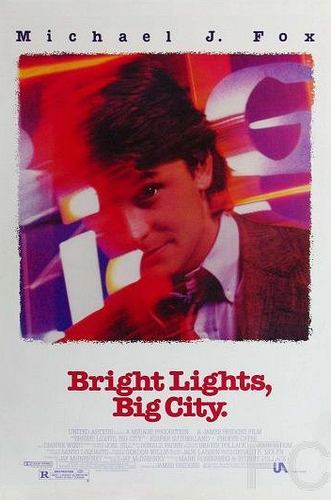 Яркие огни, большой город / Bright Lights, Big City (1988)