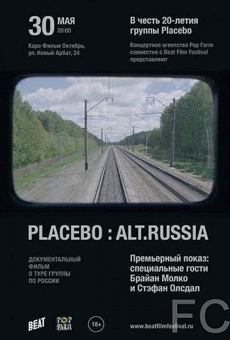 Смотреть Placebo: Alt.Russia / Placebo: Alt.Russia (2016) онлайн на русском - трейлер
